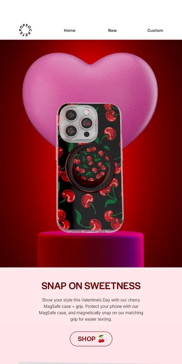 Email from PopSockets. Cherish your phone 🍒 ❤️