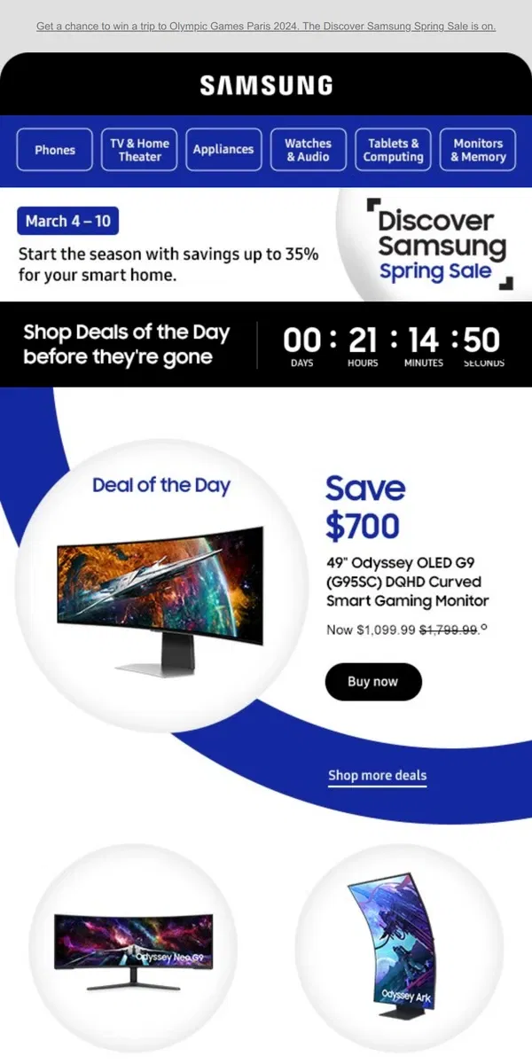 Email from Samsung. ✨🌼 [Name], save $700 on a select Odyssey OLED G9 Gaming Monitor. Only today!