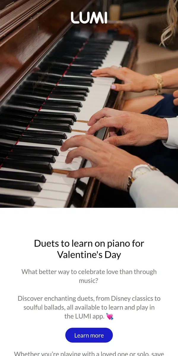 Email from LUMI. Strike a romantic chord and play these popular duets on LUMI Keys! 🎹 💗