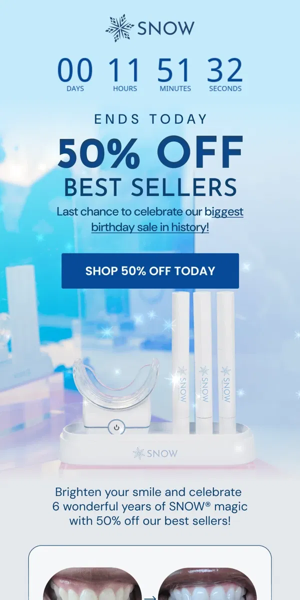 Email from Snow Teeth Whitening. ⏰ FINAL HOURS: 50% Off Ends Today!