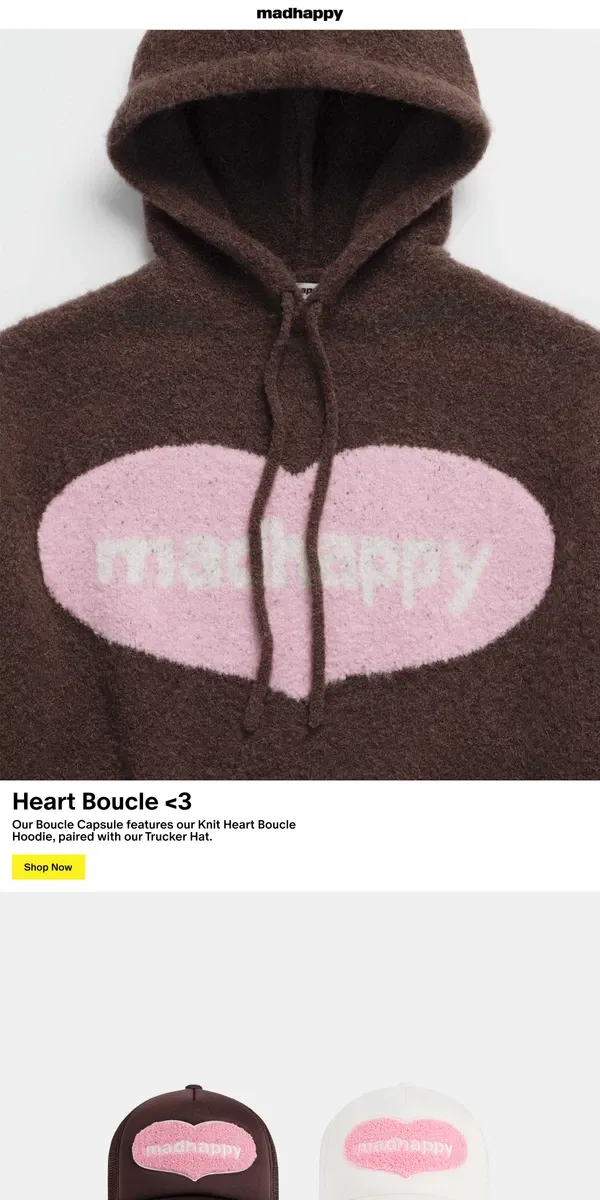 Email from Madhappy. Heart Hoodie & Trucker Hat