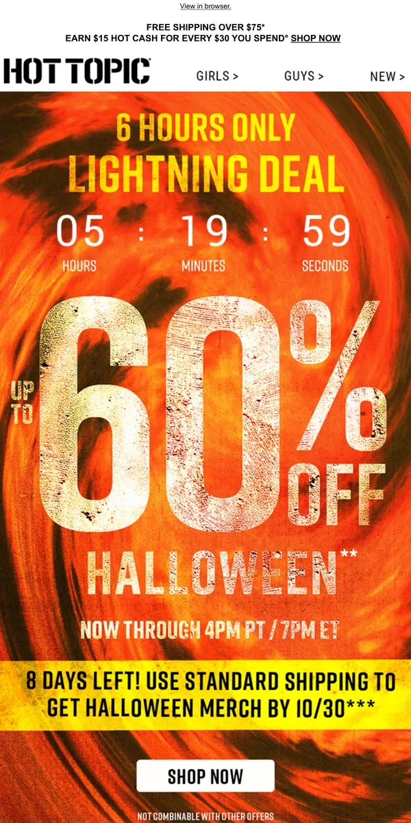 Email from Hot Topic. 👻 BOO 👻 Up to 60% OFF Halloween merch now thru 4PM PT/ 7PM ET