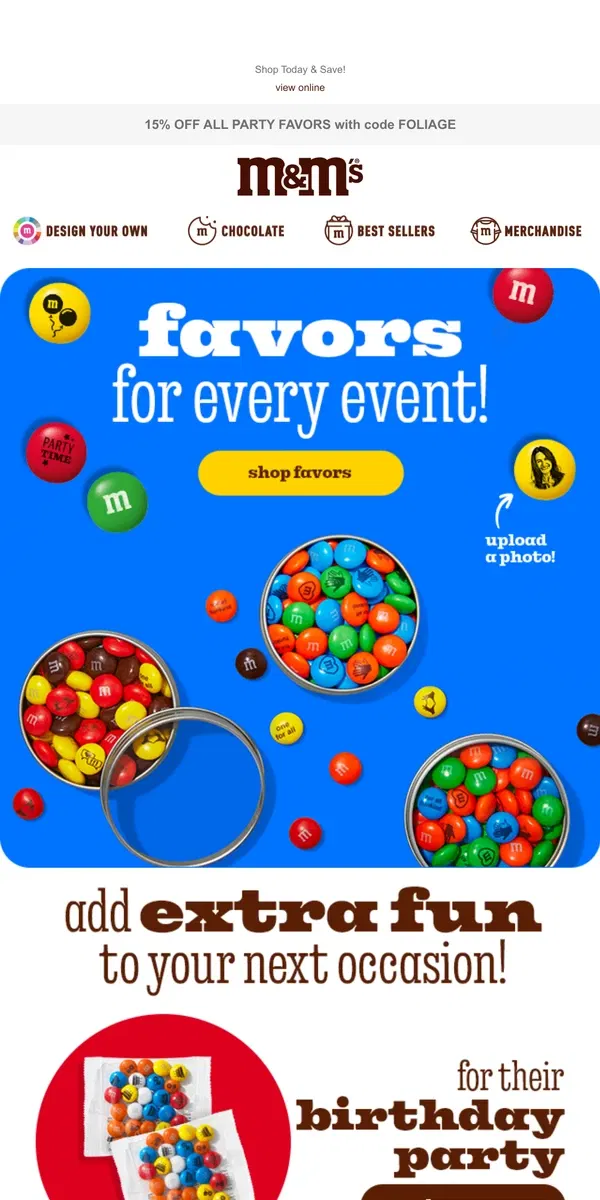 Email from M&M's. Your Party Guests Favorite Favors!