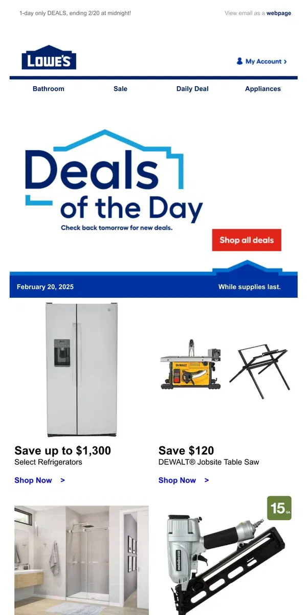 Email from Lowe's. These deals won’t be here tomorrow.