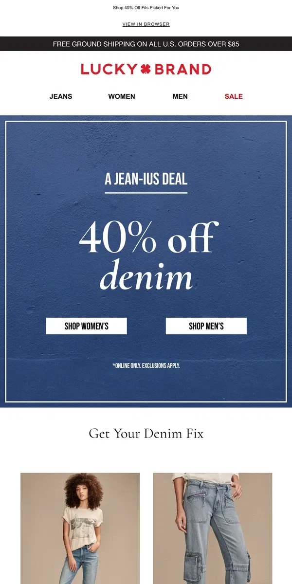 Email from Lucky Brand. Lucky You! Denim Is On Sale