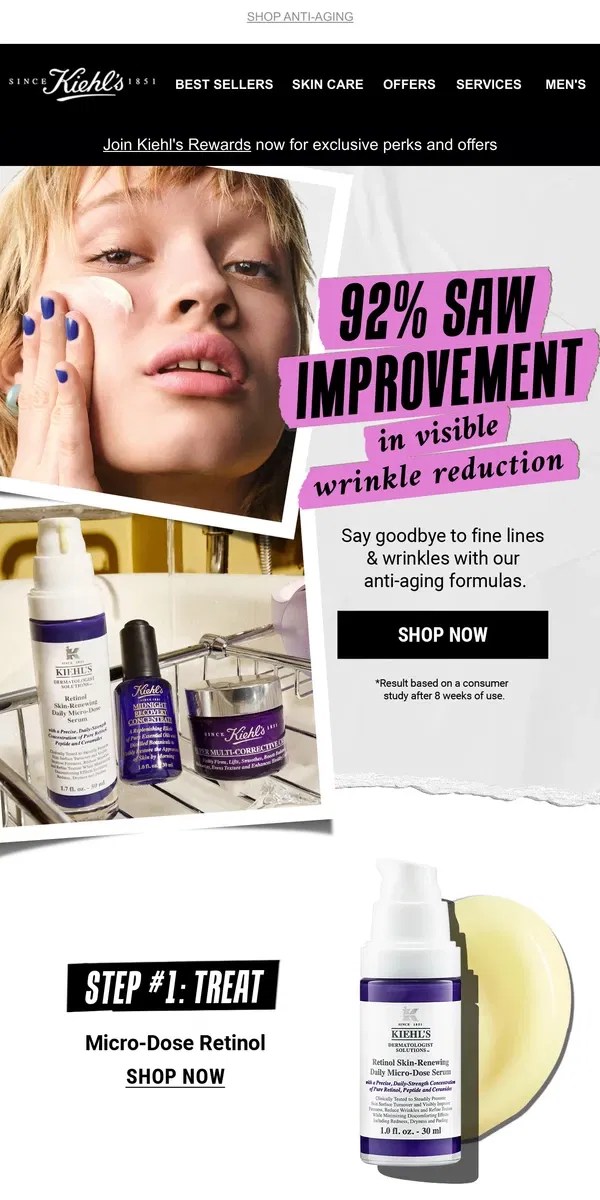 Email from Kiehl's. Skincare To Fight Fine Lines & Wrinkles 💪