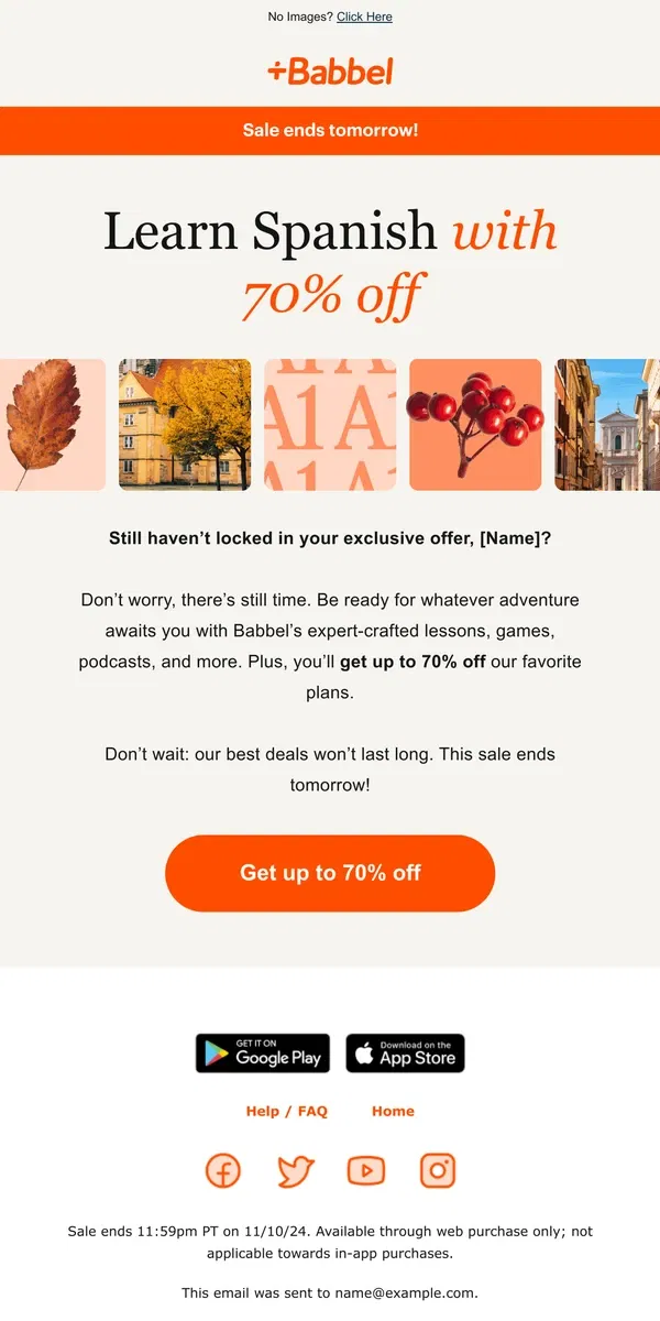 Email from Babbel. Learning Spanish + 70% off = 🙌 🙌 🙌