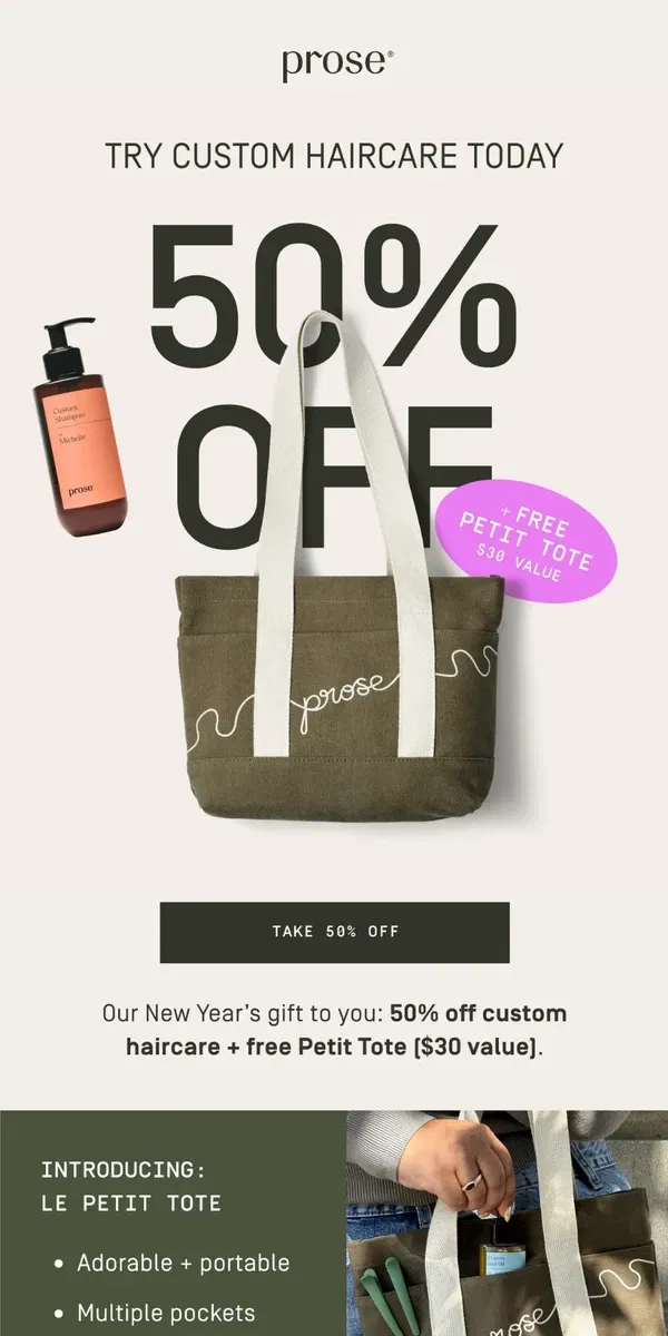 Email from Prose. 50% off haircare + ✨free Petit Tote ✨