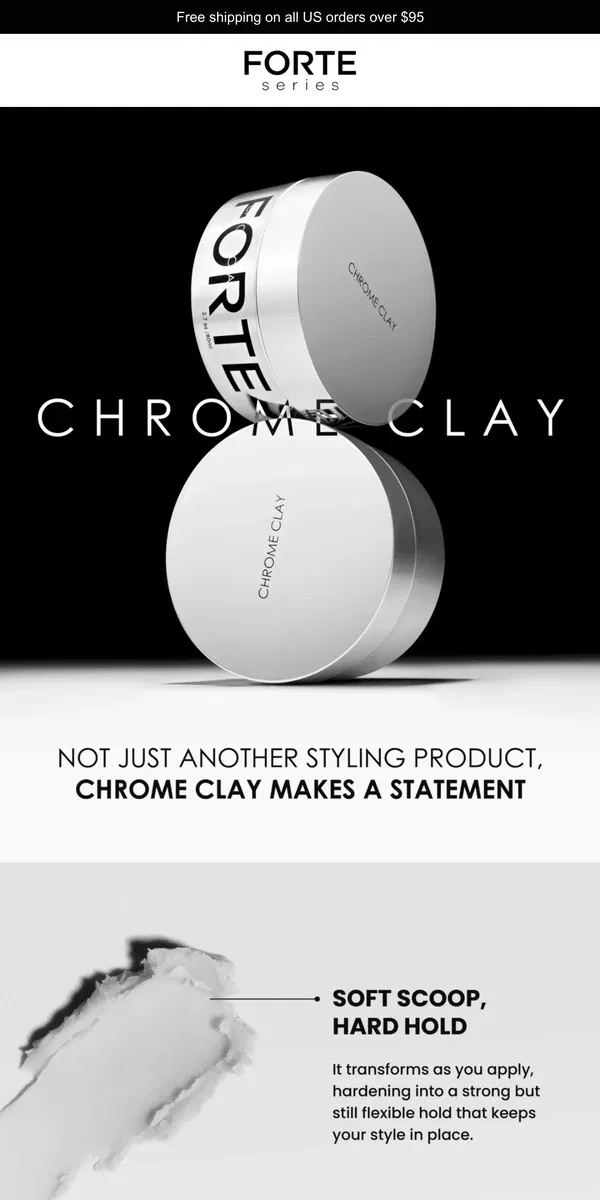 Email from Forte Series. The best-looking hair clay ever made