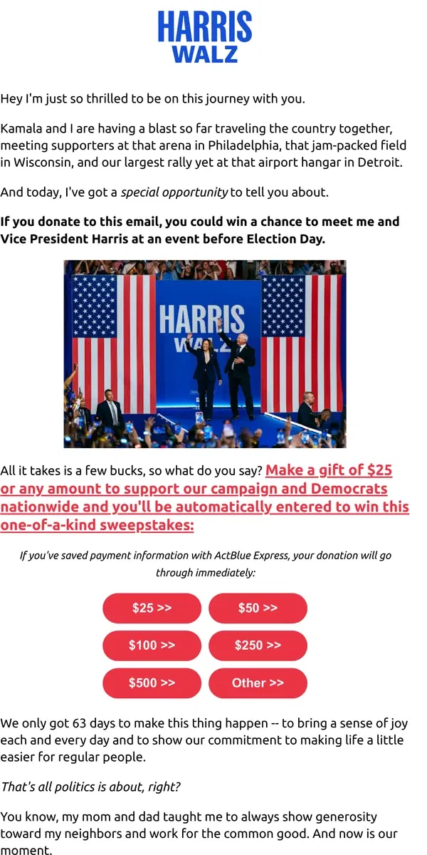 Email from Kamala Harris. Donate $25 to this email and you could win a chance to meet Vice President Harris and me!