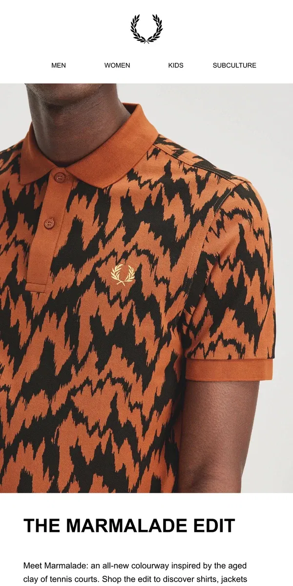 Email from Fred Perry. The Marmalade Edit