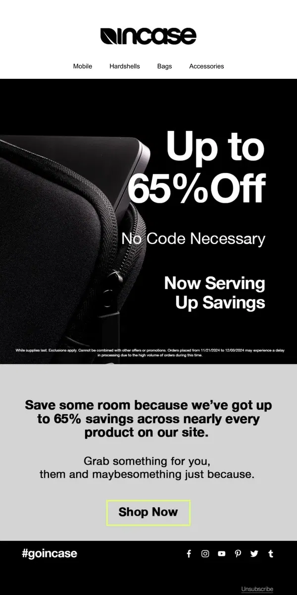 Email from Incase. Got a Minute? Save up to 65%