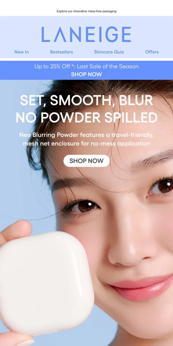 Email from LANEIGE. Our Spill-Proof, Shine-Free Powder