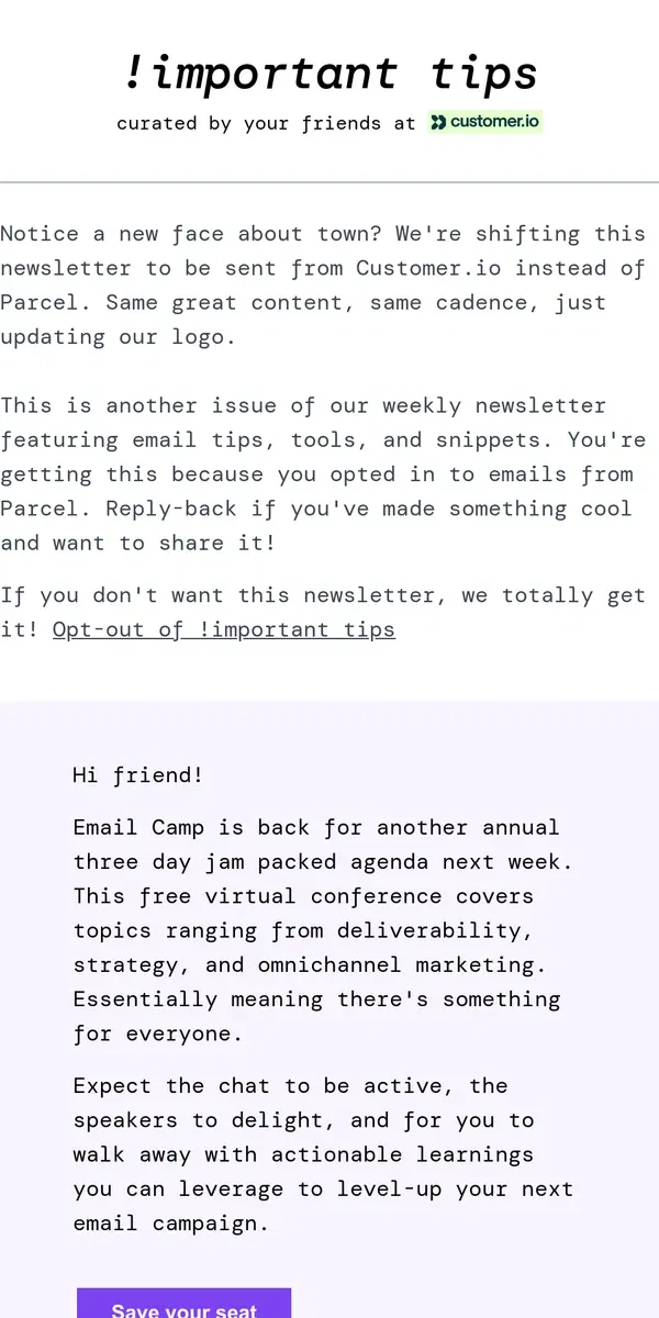 Email from Parcel. Email camp is next week!