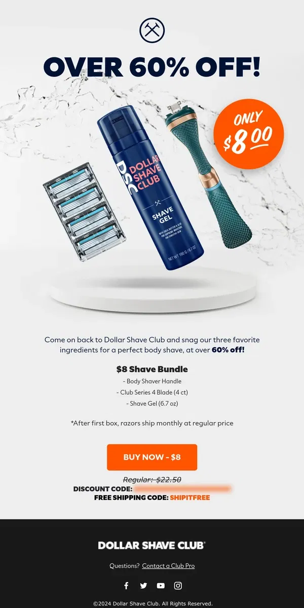 Email from Dollar Shave Club. Join the club for only $8!