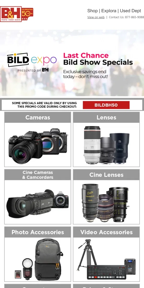 Email from B&H Photo Video. Last Chance to Save on Bild Specials - Don't Miss Out!