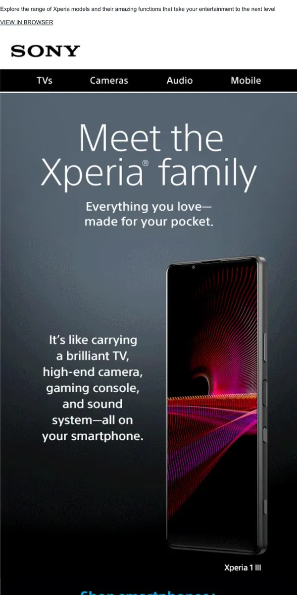 Email from Sony. Imagine: Xperia Smartphones = Amazing TV + Camera + Gaming