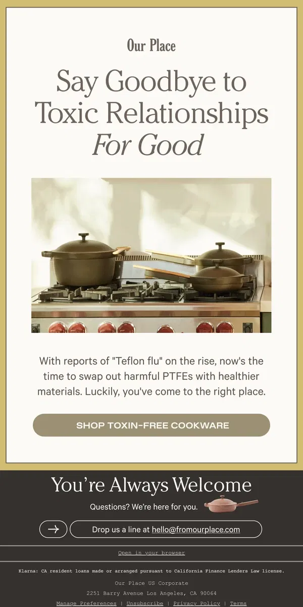 Email from Our Place. The cure for Teflon flu 💊