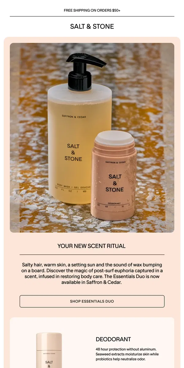 Email from SALT & STONE. Saffron & Cedar, meet the Essentials Duo