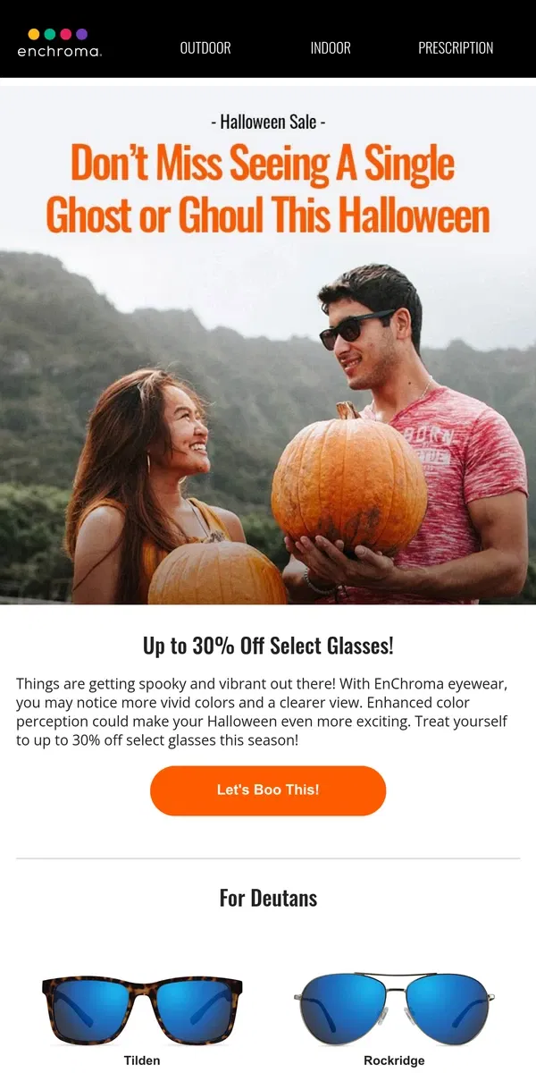 Email from EnChroma. Spooky Good Savings - Up To 30% Off!