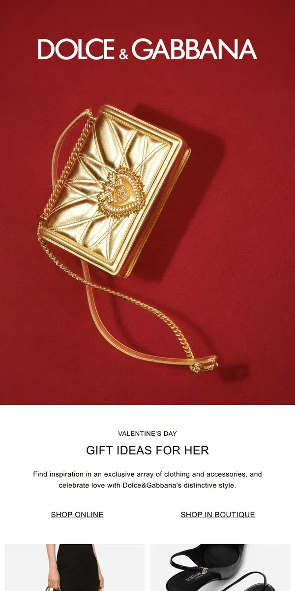 Email from Dolce & Gabbana. Last minute Valentine's Gift Ideas