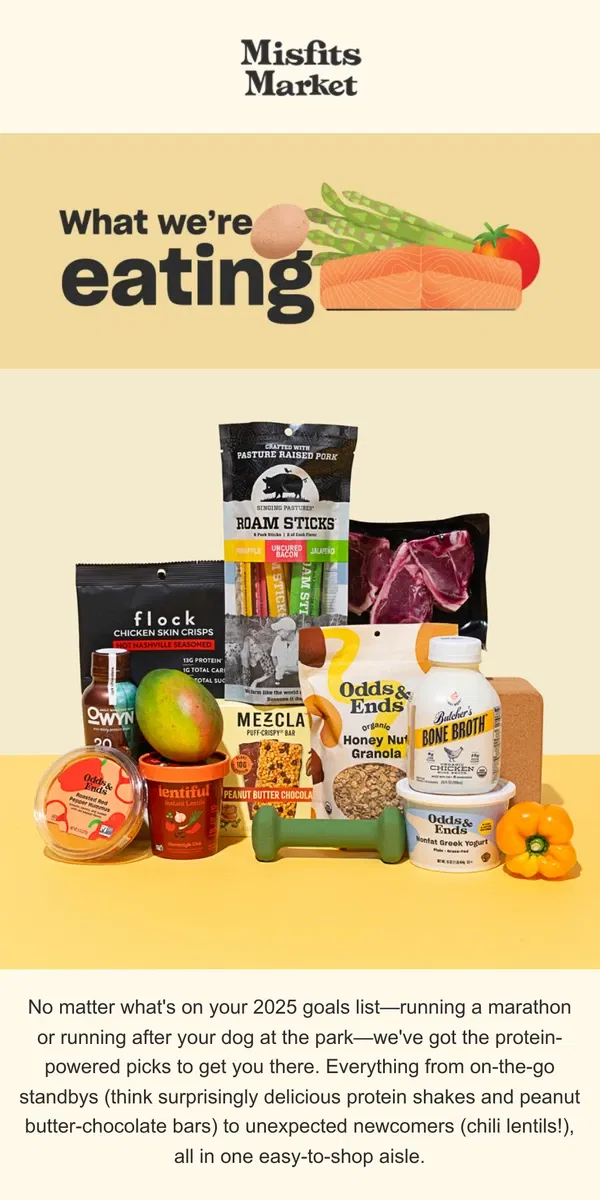 Email from Misfits Market. High-Protein Picks for Every Eater + What’s New This Week