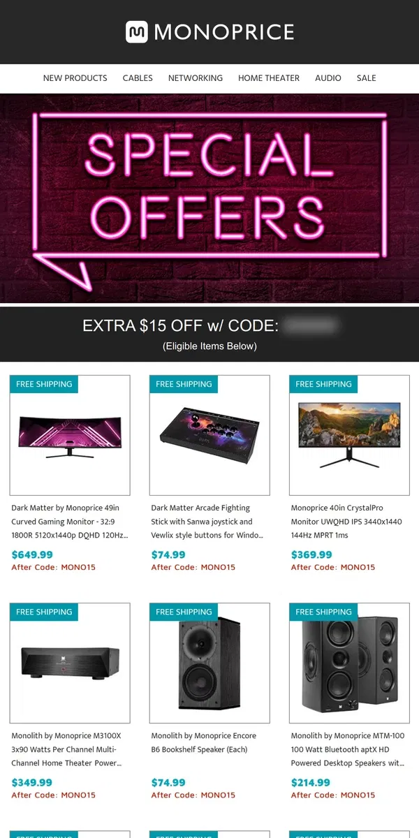 Email from Monoprice. BEST of Cyber Monday Deals Inside!