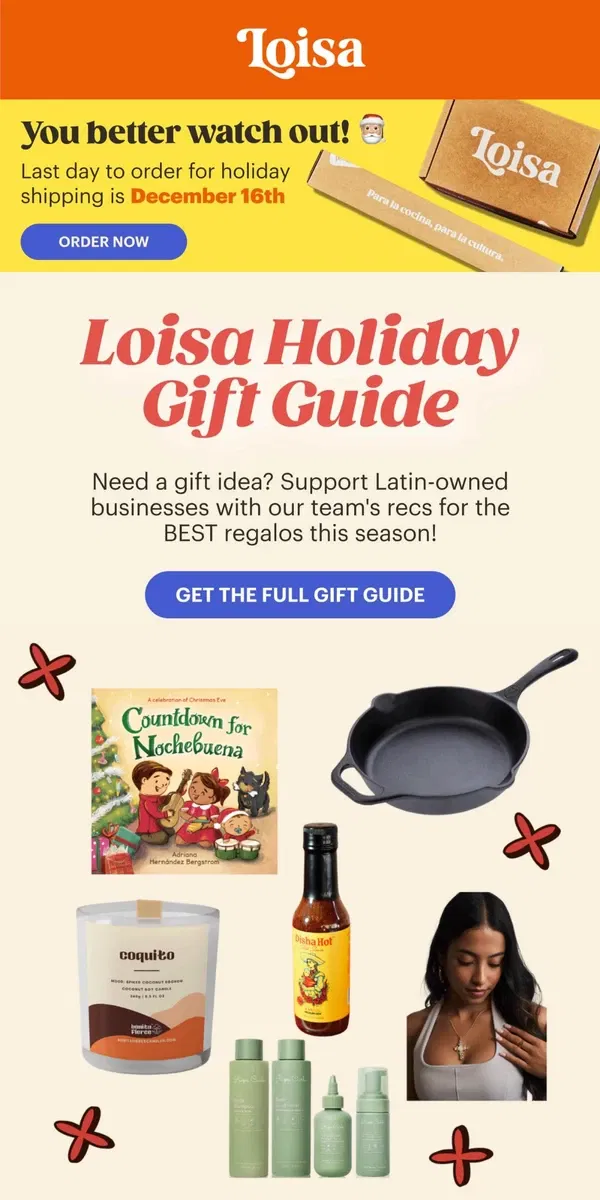 Email from Loisa. Your Latin Holiday Gift Guide!