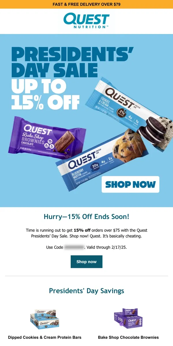 Email from Quest Nutrition. Don’t Miss Out—15% off for Presidents’ Day!