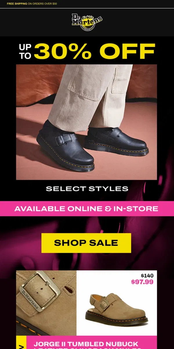 Email from Dr. Martens. Psst...our Jorge II mules are 30% off