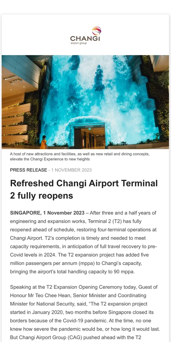 Email from Changi Airport. Refreshed Changi Airport Terminal 2 fully reopens