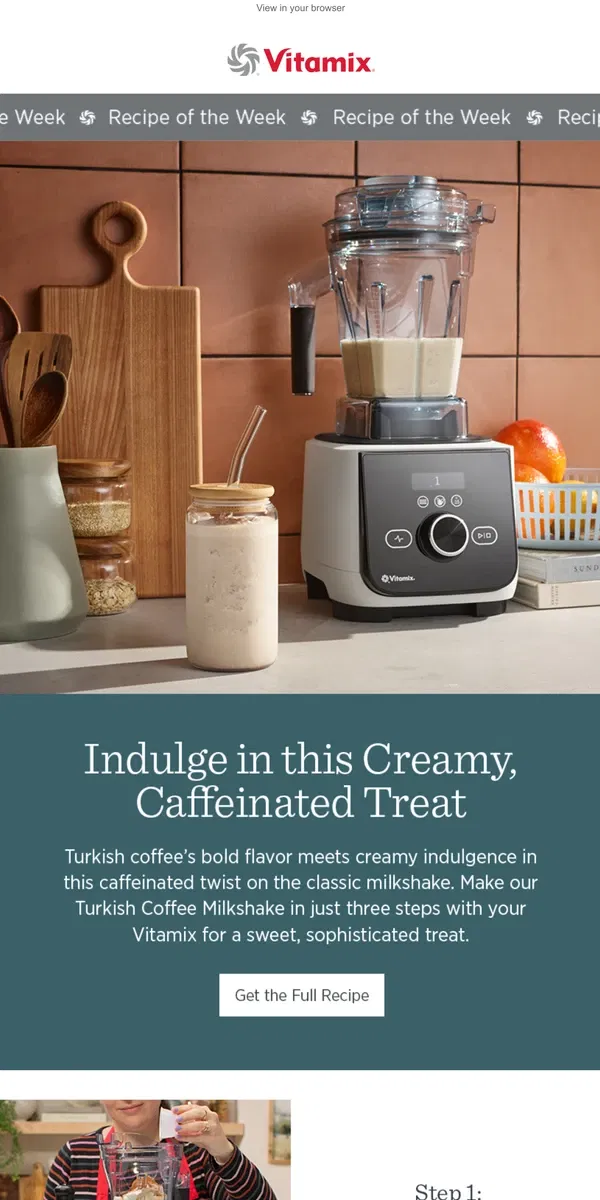 Email from Vitamix. Try the Ultimate Coffee Lover’s Milkshake