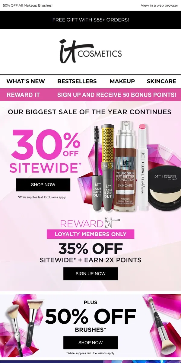 Email from IT Cosmetics. Everything You Love Is On Sale NOW