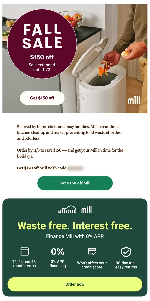 Email from Mill. Fall sale extended — but not for long