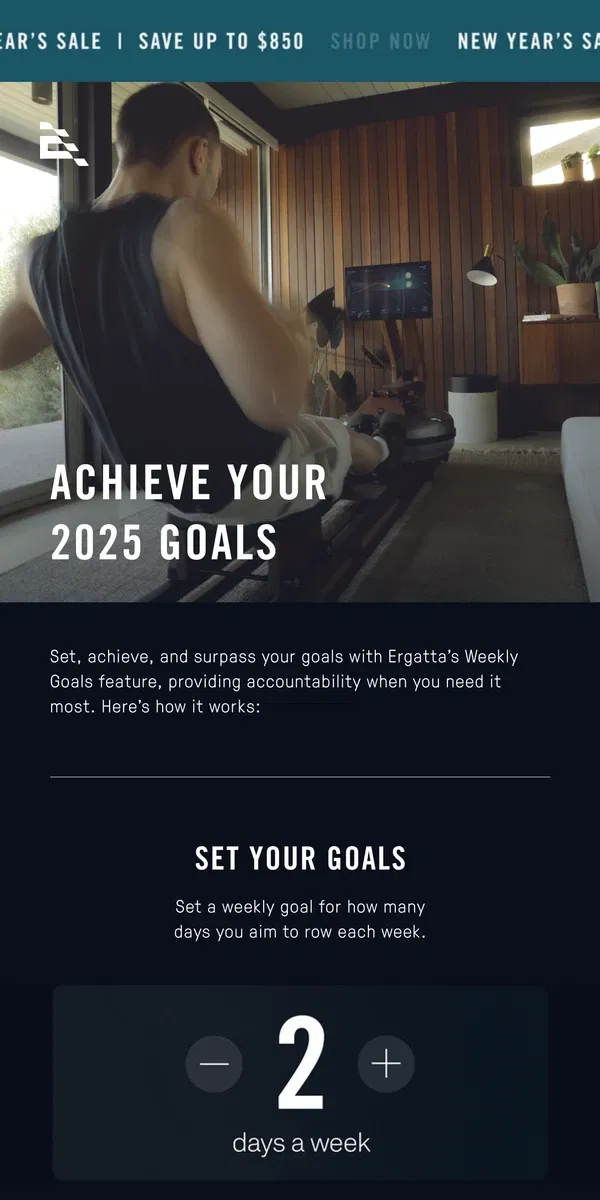 Email from Ergatta. Achieve your 2025 goals