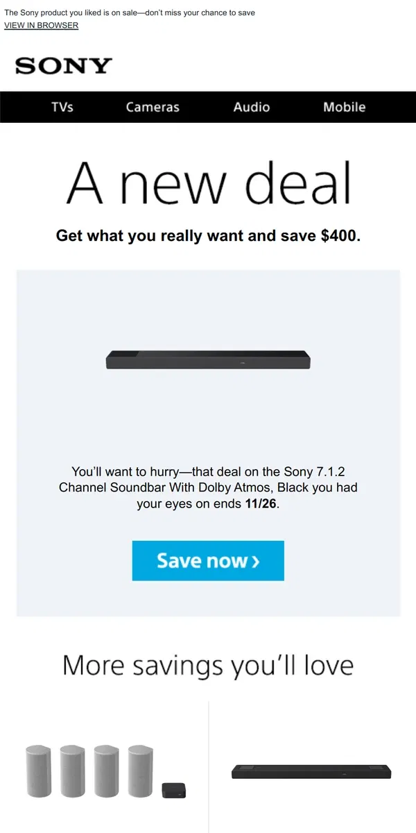 Email from Sony. New Deal Alert: an Item You Liked is Now $400 Off