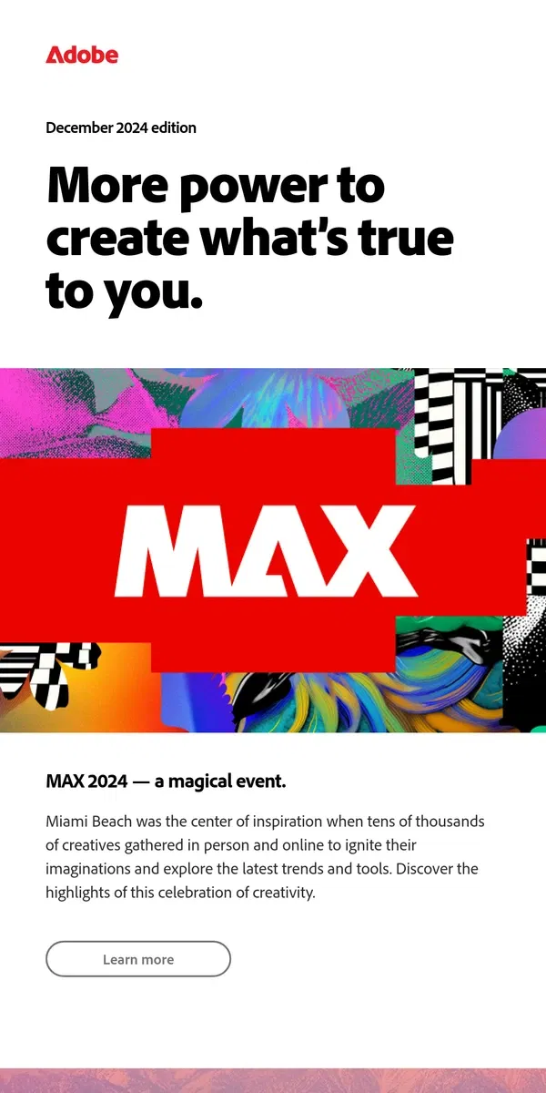 Email from Adobe. MAX 2024 brought power to creators