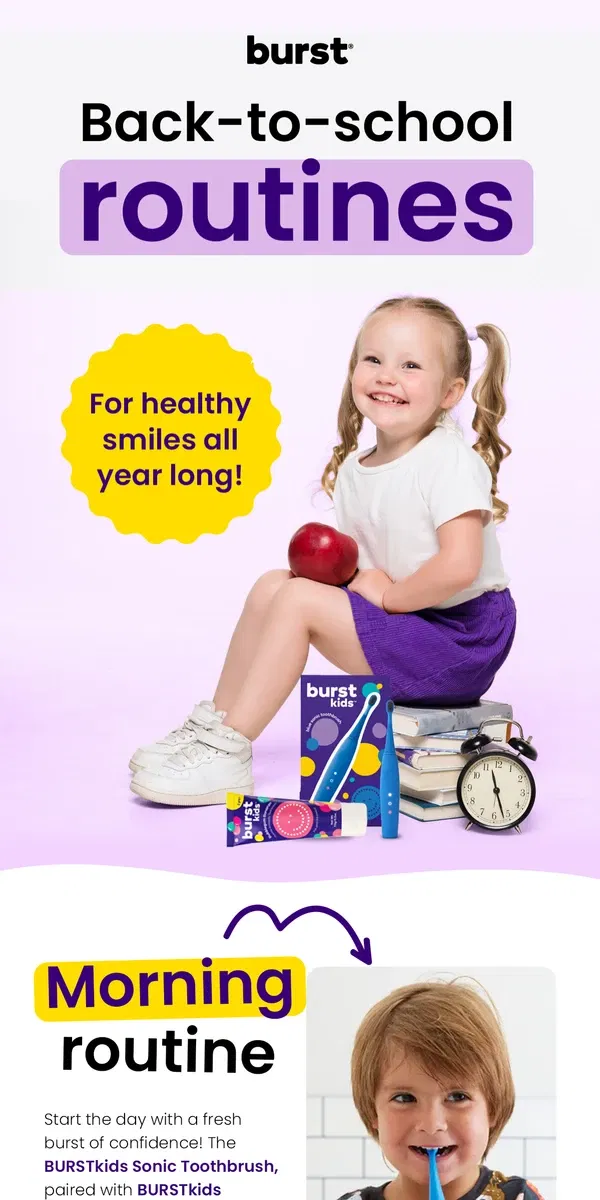 Email from BURST Oral Care. Back-to-School Smiles Made Easy