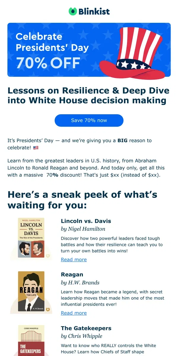 Email from Blinkist. Get 70% Off and Celebrate Presidents' Day! 🇺🇸