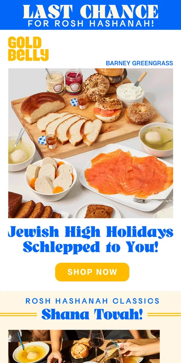 Email from Goldbelly. LAST CHANCE For Rosh Hashanah!