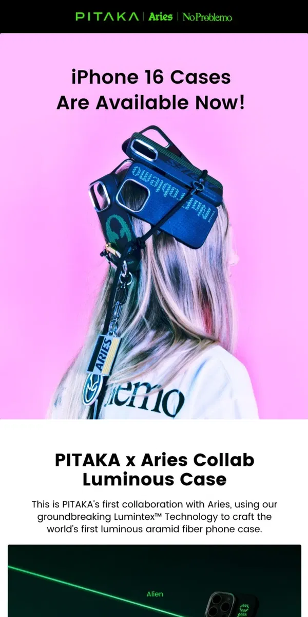 Email from PITAKA. It’s Glow Time! Upgrade Your iPhone 16 with PITAKA’s Latest Case