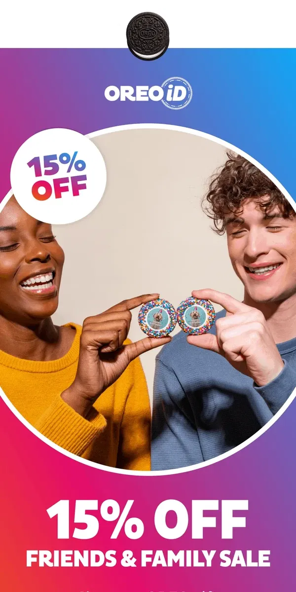 Email from OREO. Friends & Family Sale: 15% Off Online Exclusives