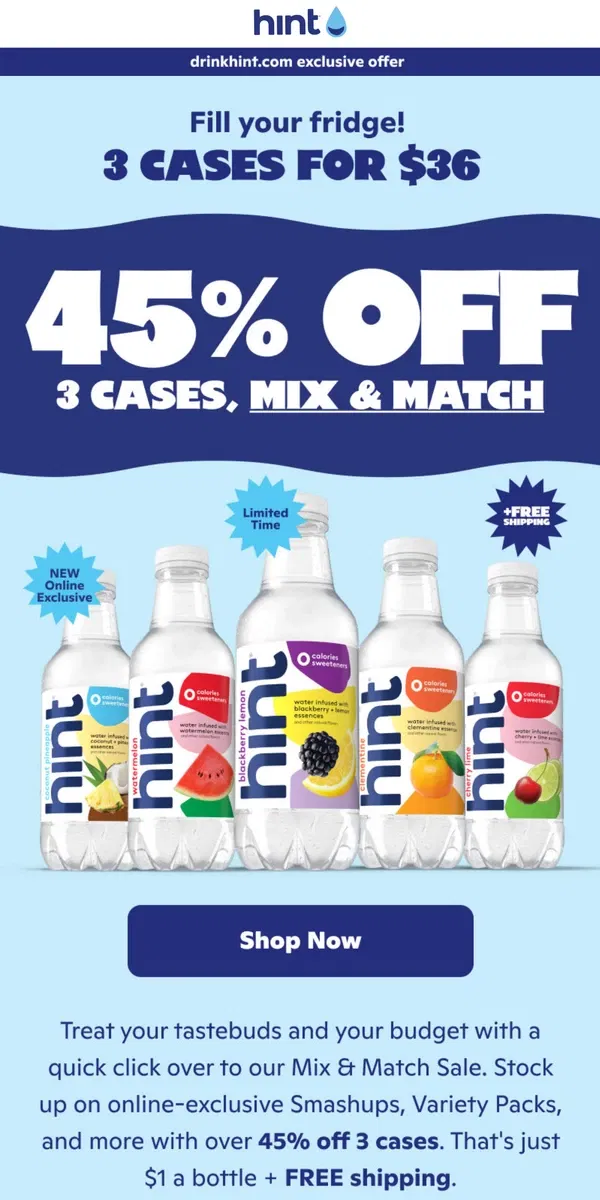 Email from Hint Water. Fill your fridge👉36 bottles for $36