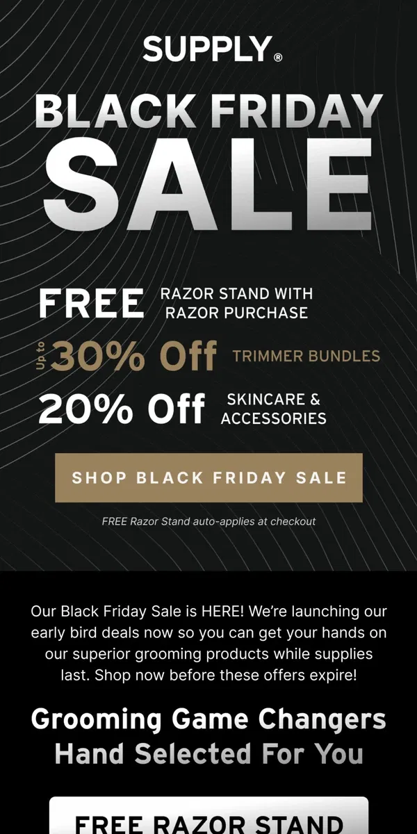 Email from Supply. BLACK FRIDAY STARTS NOW