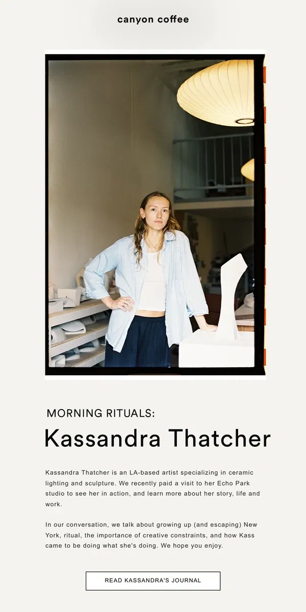 Email from Canyon Coffee. Morning Rituals: Kassandra Thatcher