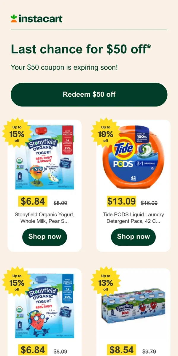 Email from Instacart. 💵 Expiring soon! Claim your $50 coupon!