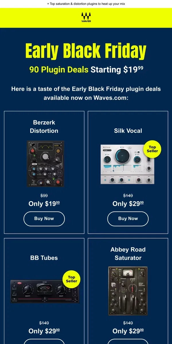 Email from Waves Audio. Early Black Friday Plugins - Starting $19.99