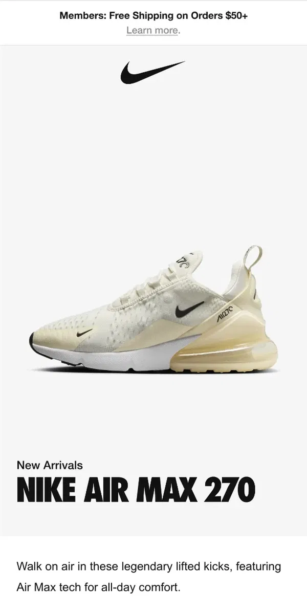 Email from Nike. Just dropped: Style meets comfort