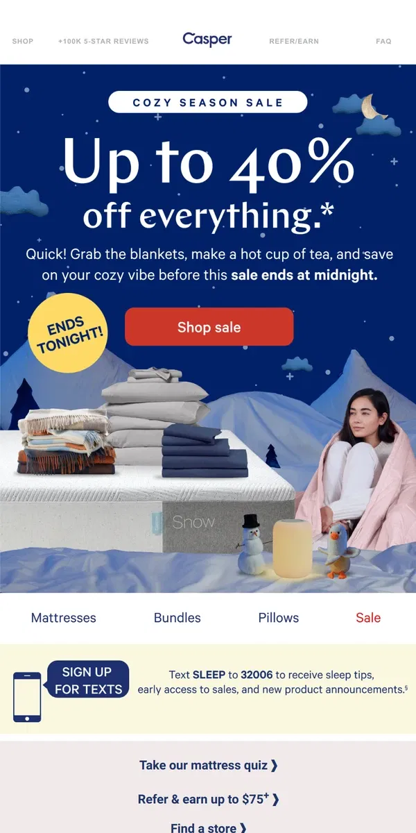 Email from Casper. Ends tonight: Up to 40% off everything.