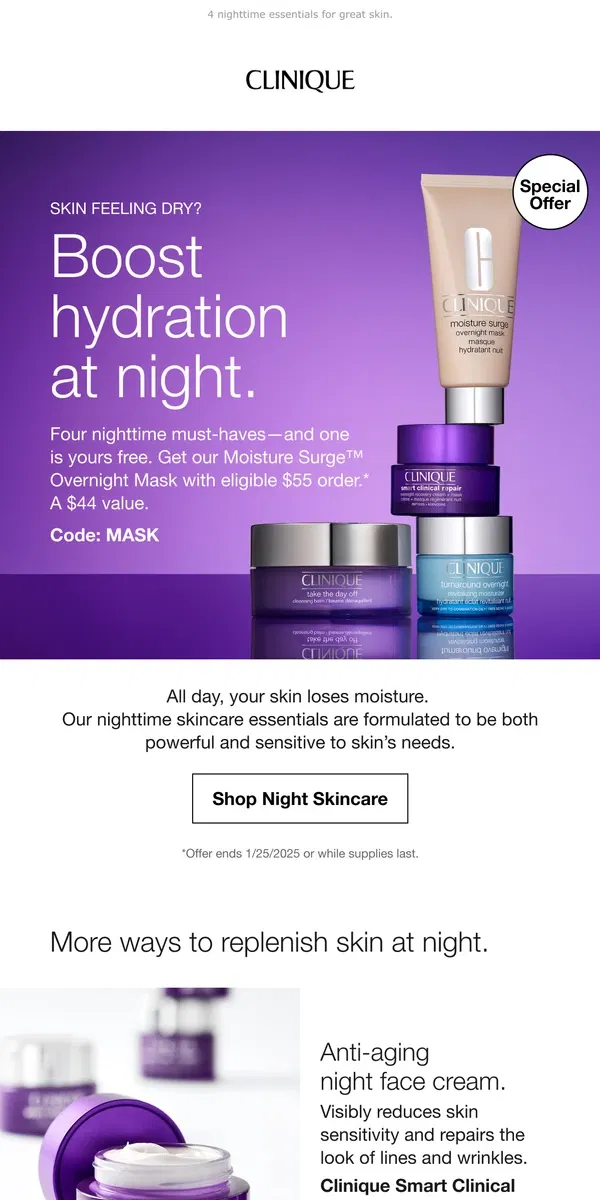 Email from Clinique. Wake up glowing. Free Overnight Mask with $55 order.